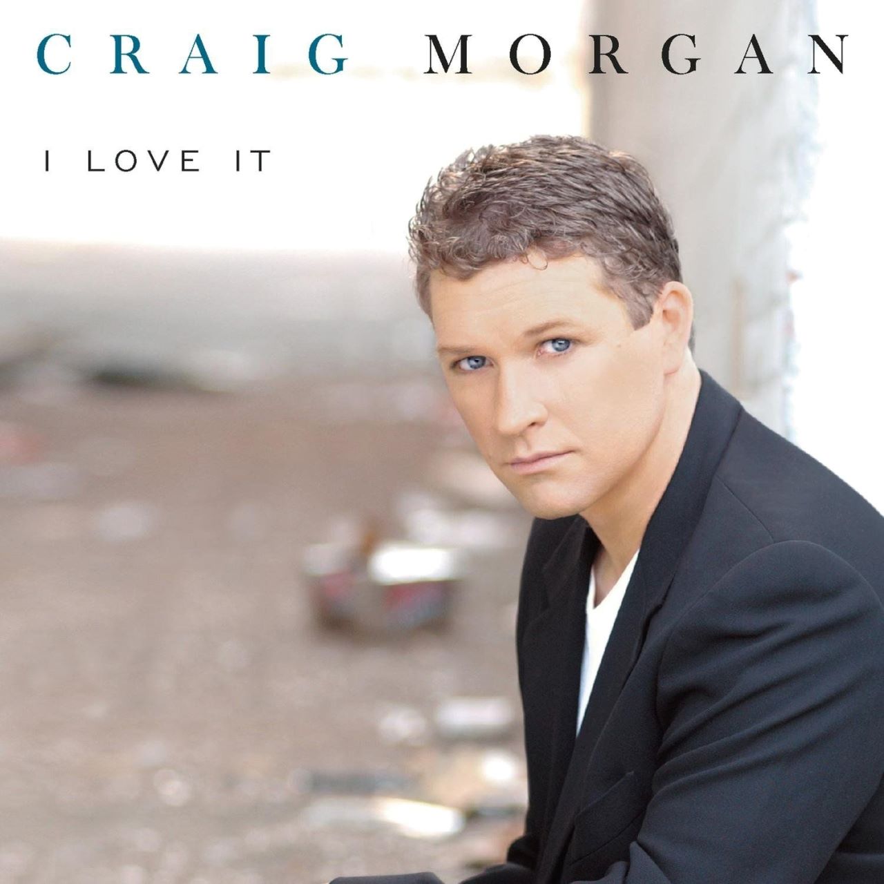 Craig Morgan - I Love It cover album