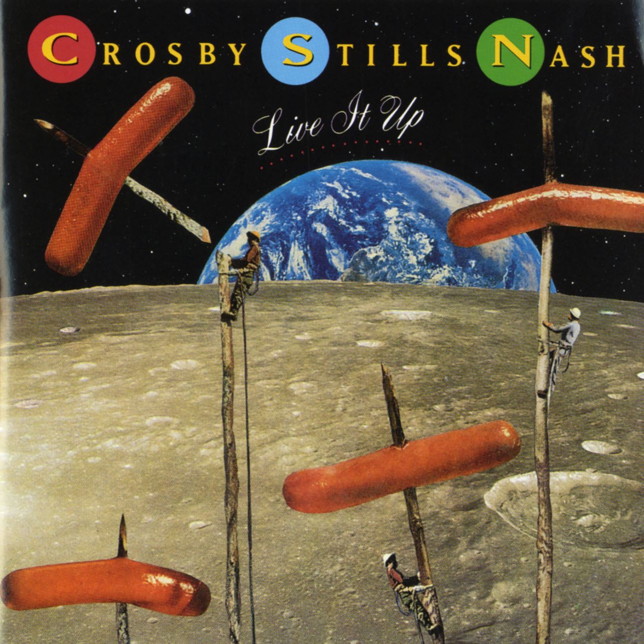 Crosby Stills & Nash - Live It Up cover album