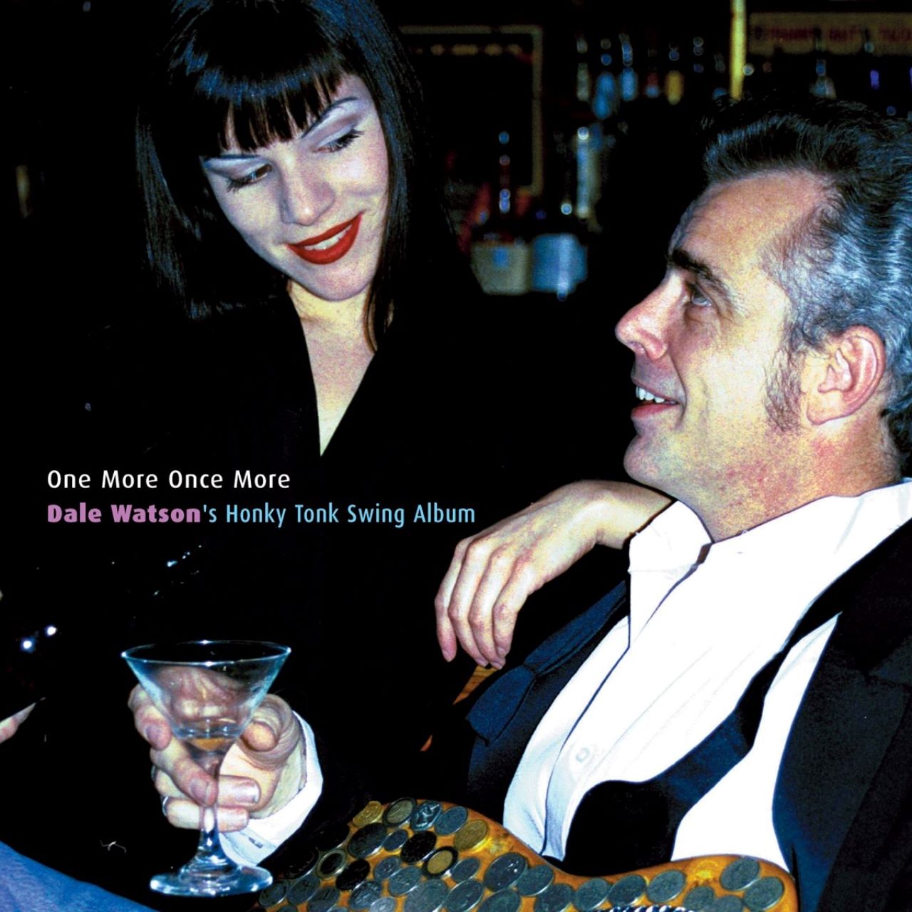 Dale Watson - One More Once More cover album