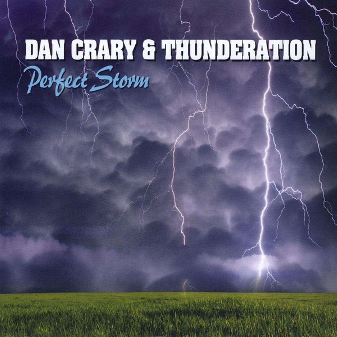 Dan Crary & Thunderation - Perfect Storm cover album