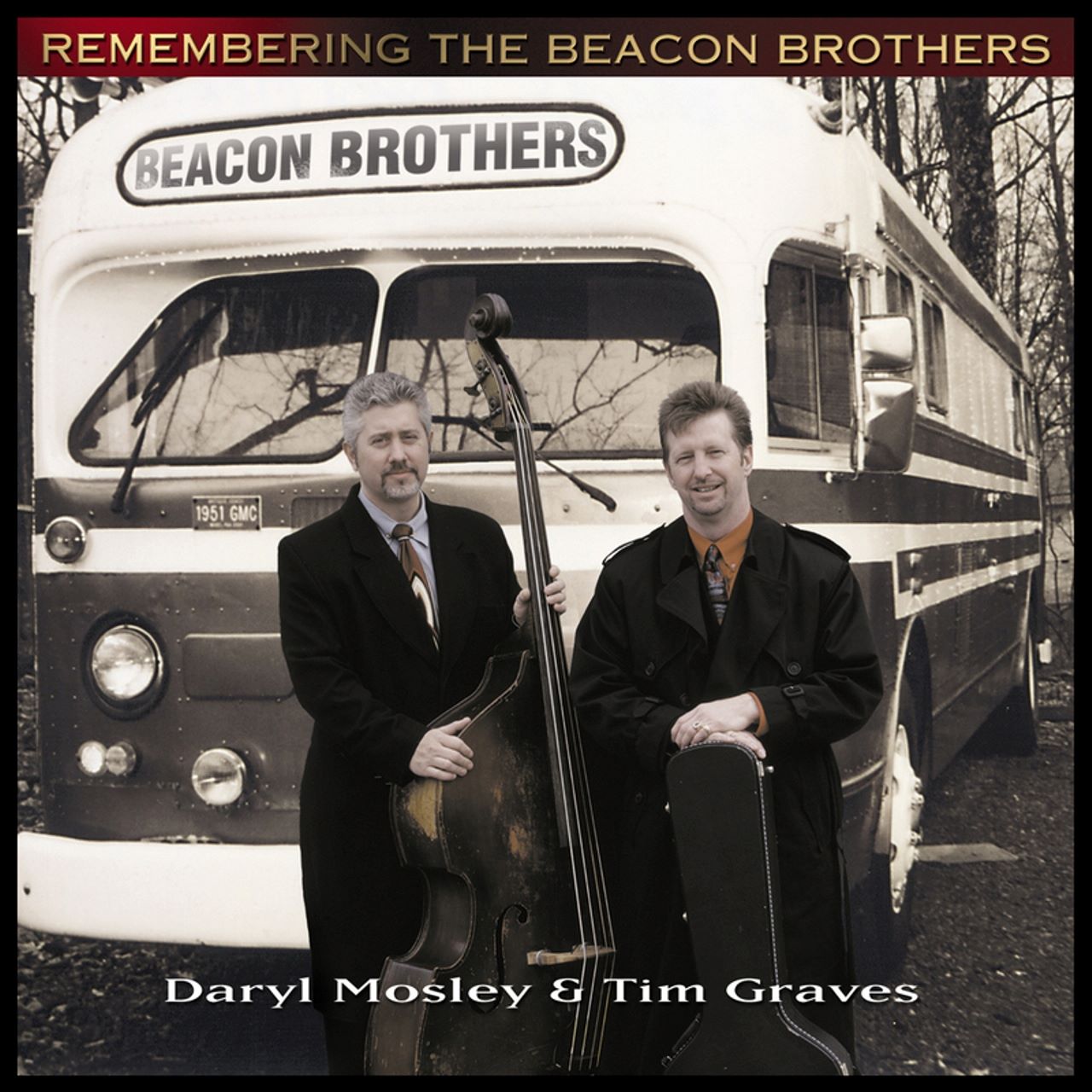 Daryl Mosley & Tim Graves - Remembering The Beacon Brothers cover album