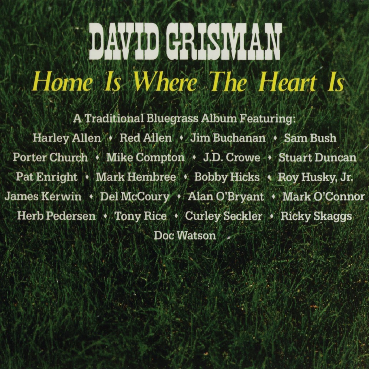 David Grisman - Home Is Where The Heart Is cover album