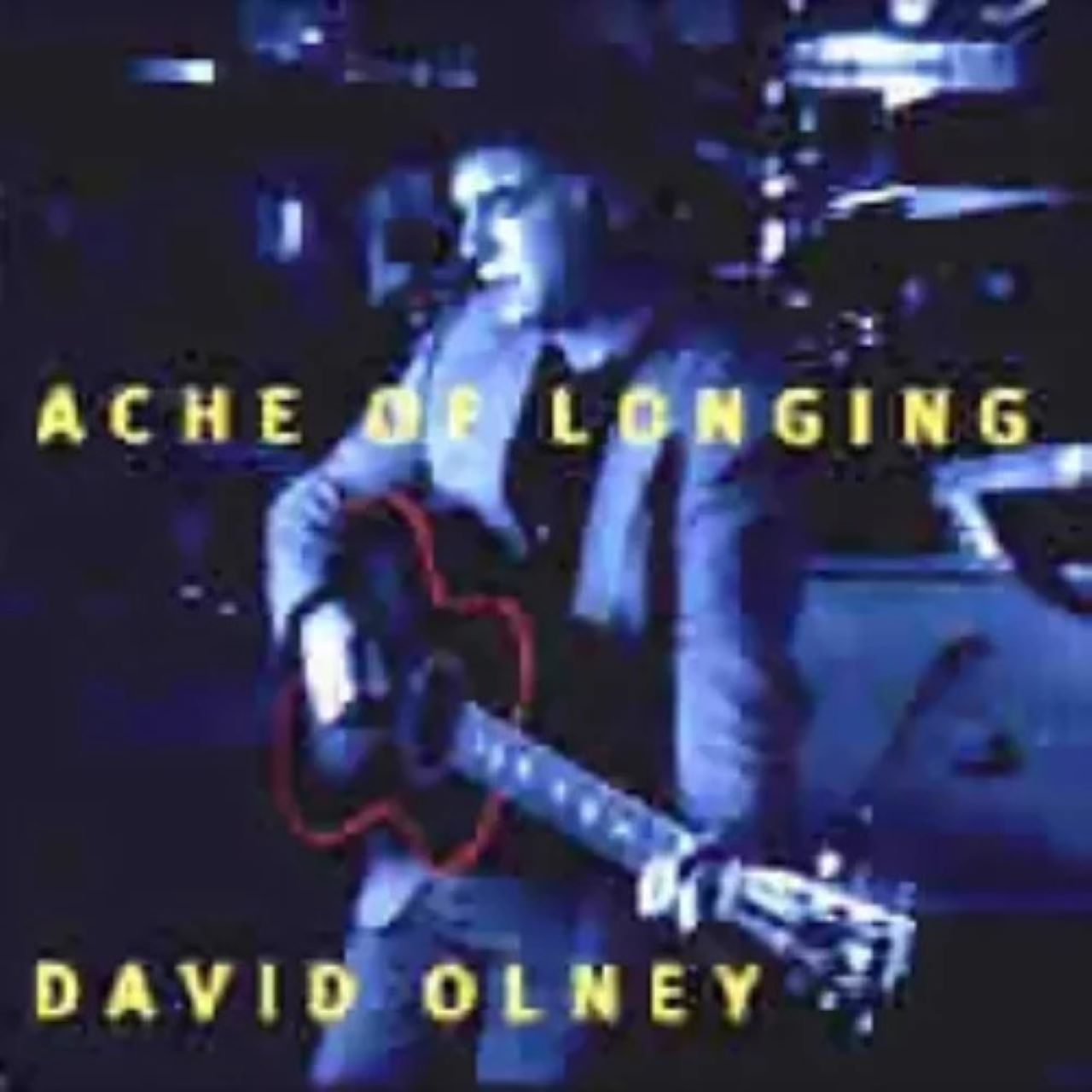 David Olney – Ache Of Longing cover album