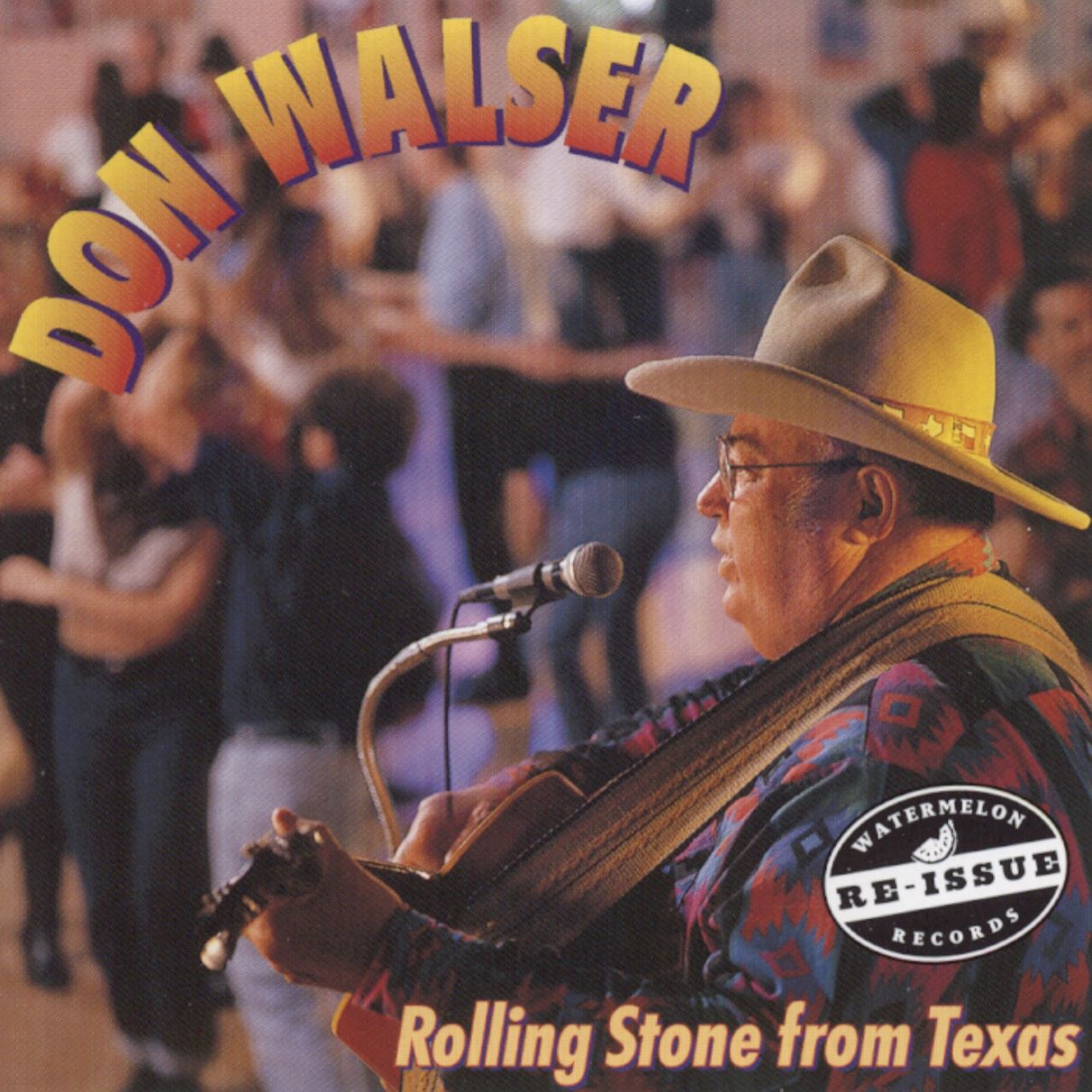 Don Walser - Rolling Stone From Texas cover album