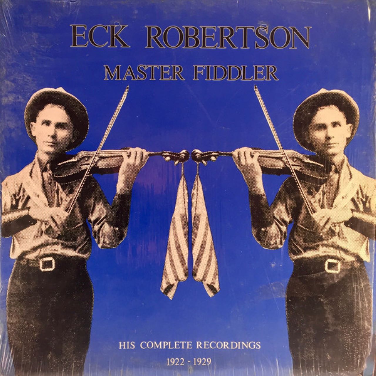 Eck Robertson - Master Fiddler cover album