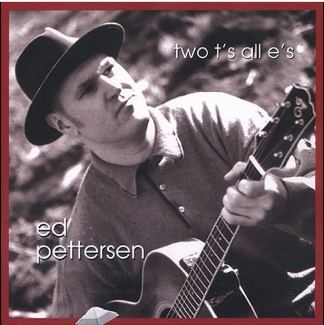 Ed Pettersen – Two T's All E's cover album