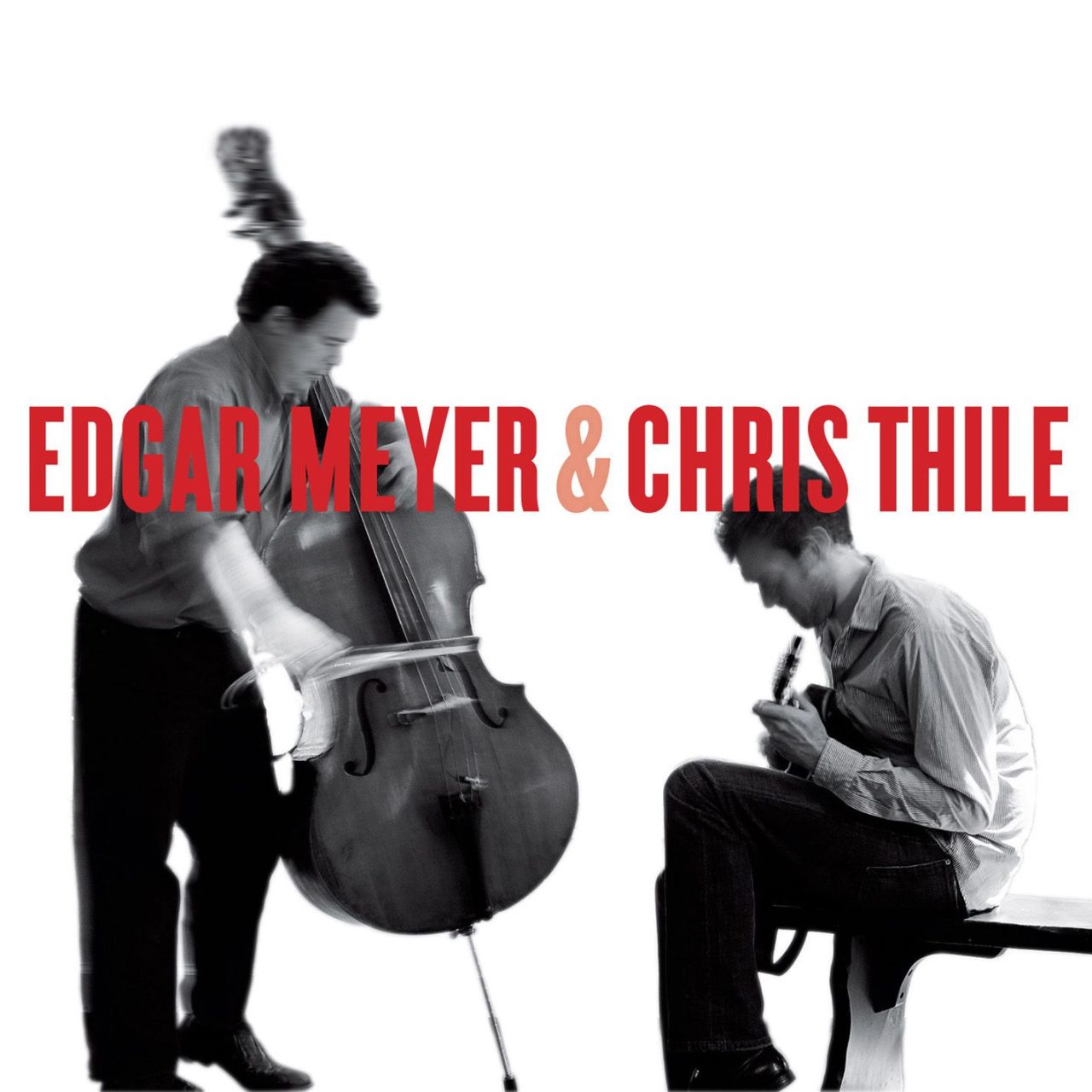 Edgar Meyer & Chris Thile - Edgar Meyer & Chris Thile cover album