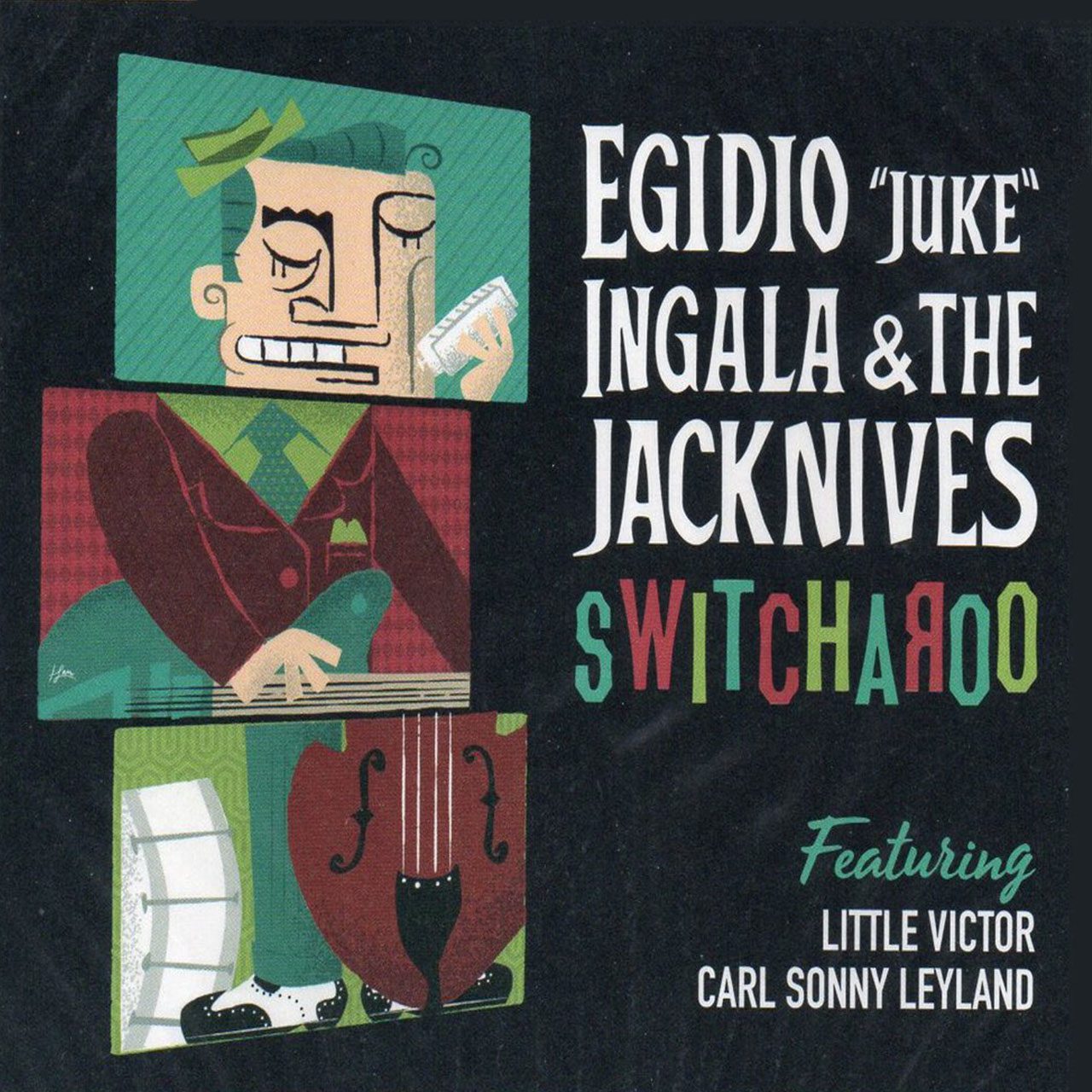 Egidio-‘Juke’-Ingala-&-The-Jackives---“Switcharoo” cover album