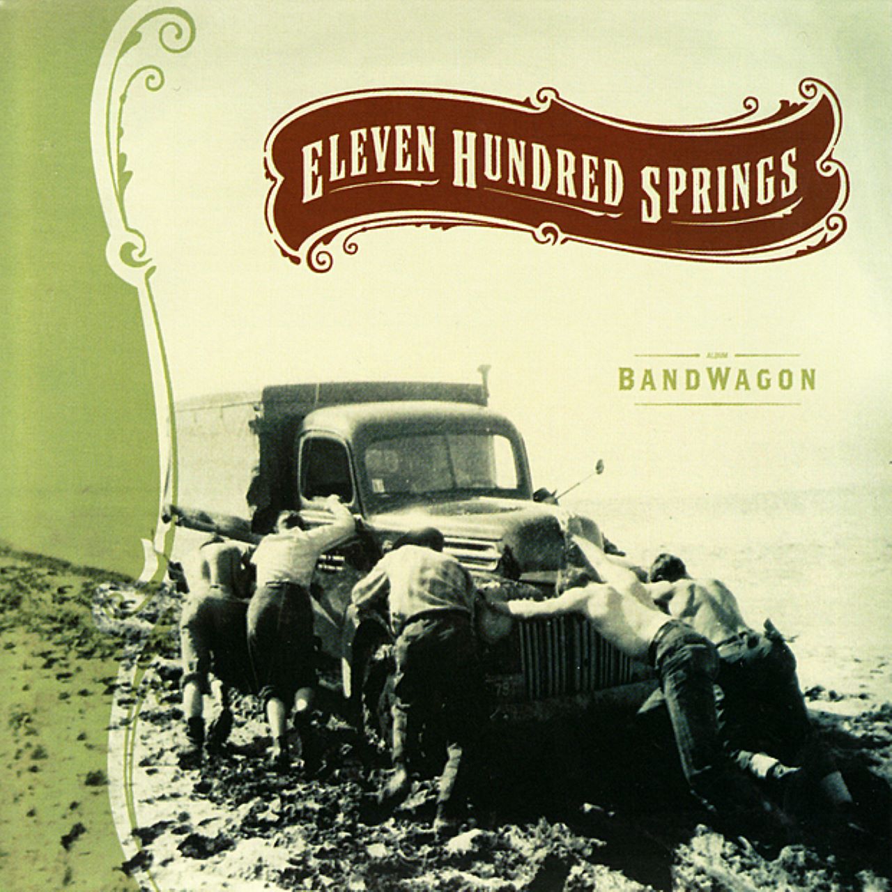 Eleven Hundred Springs - Bandwagon cover album