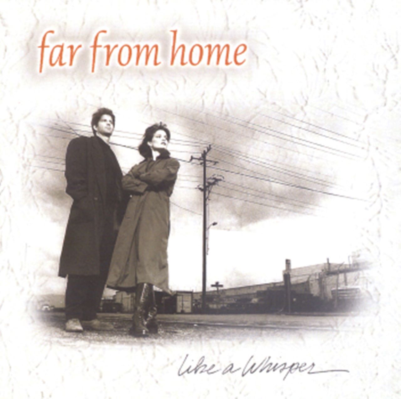 Far From Home - Like A Whisper cover album