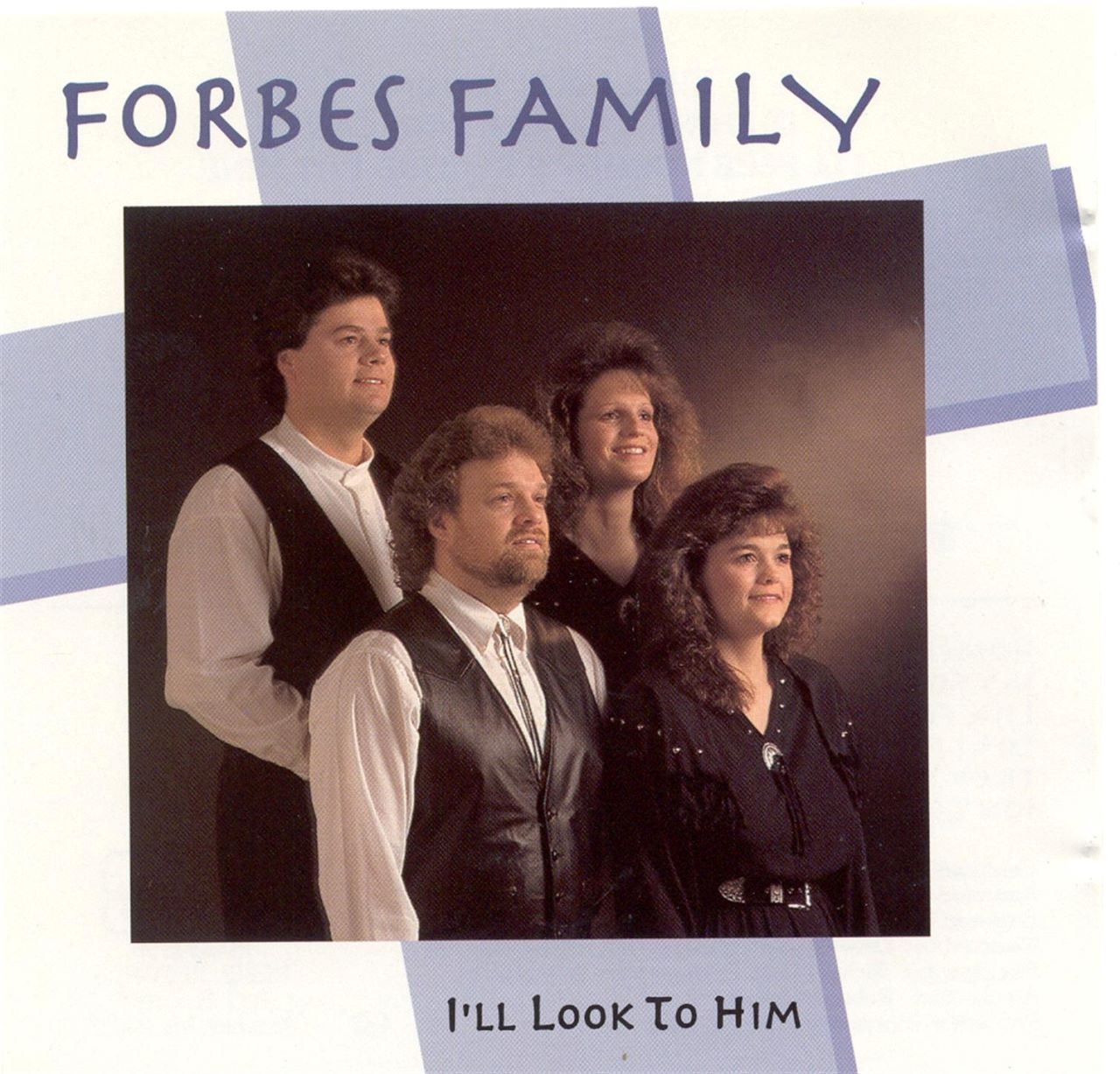 Forbes Family - I'll Look To Him cover album