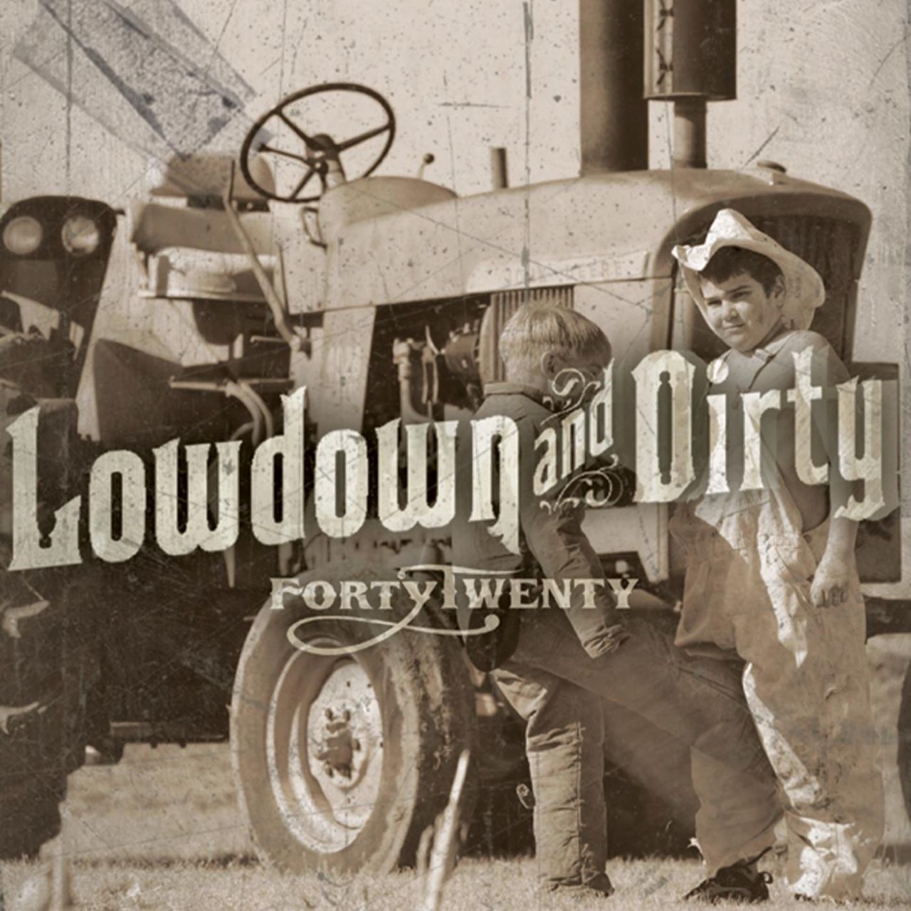 Fortytwenty - Lowdown & Dirty cover album