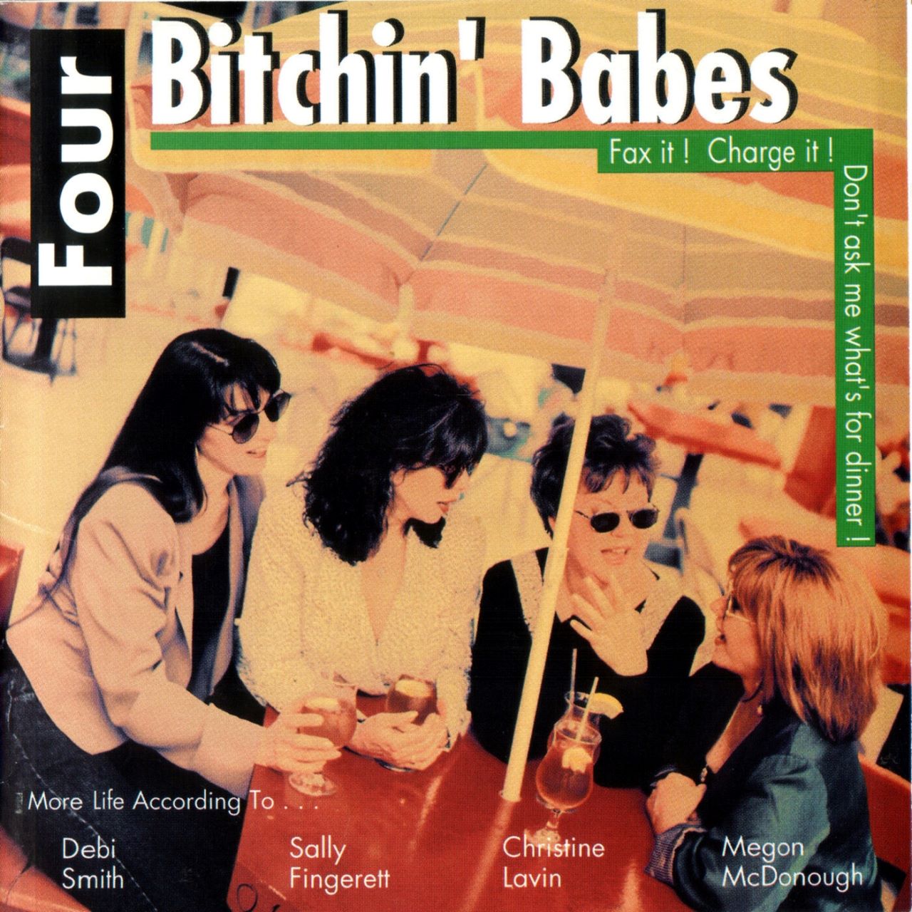 Four Bitchin' Babes - Fax It! Charge It! Don't Ask... cover album