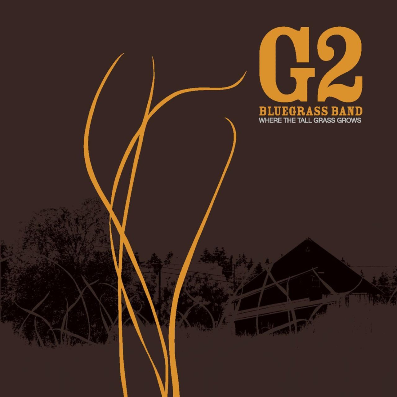 G2 Bluegrass Band - Where The Tall Grass Grows cover album