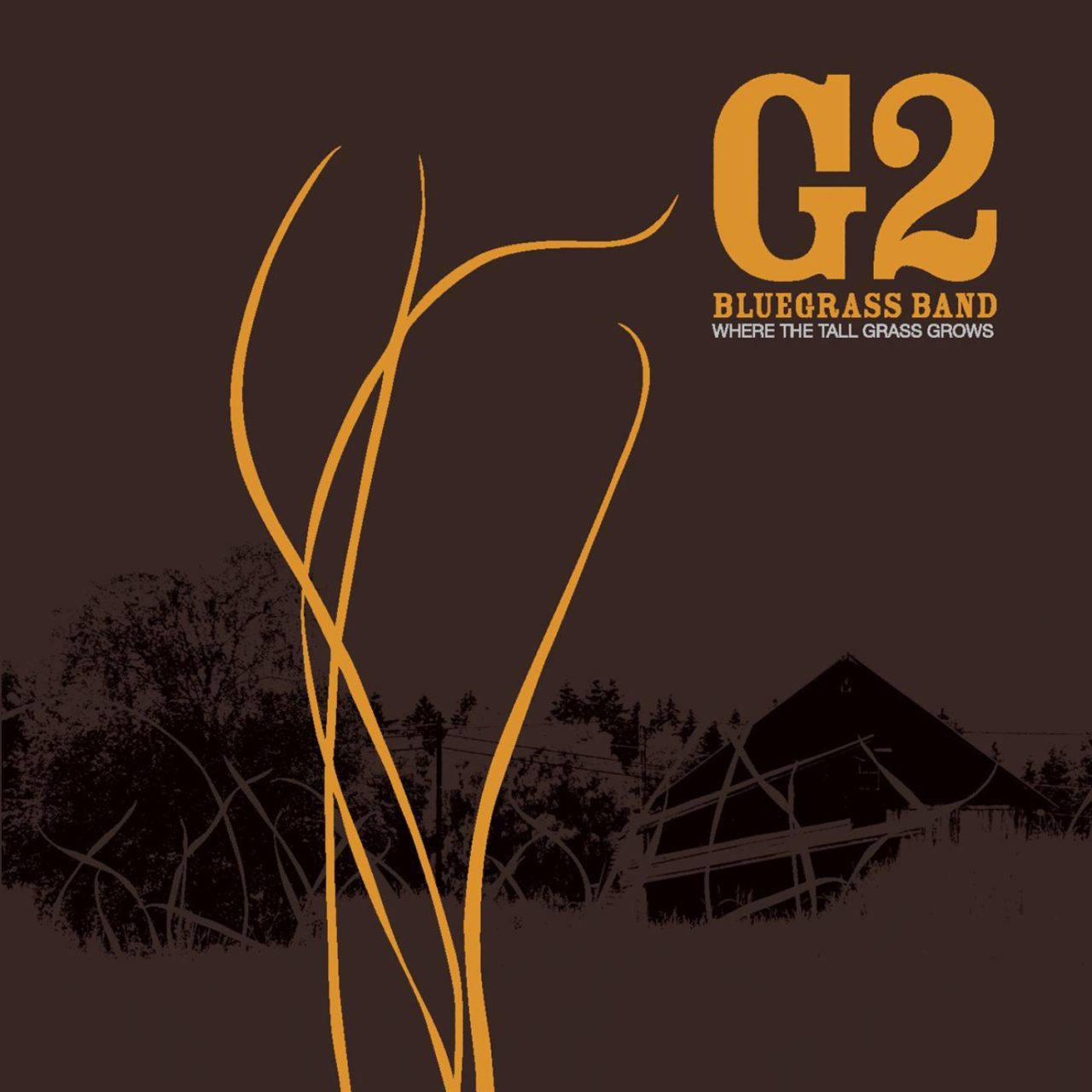 G2 Bluegrass Band - Where The Tall Grass Grows cover album