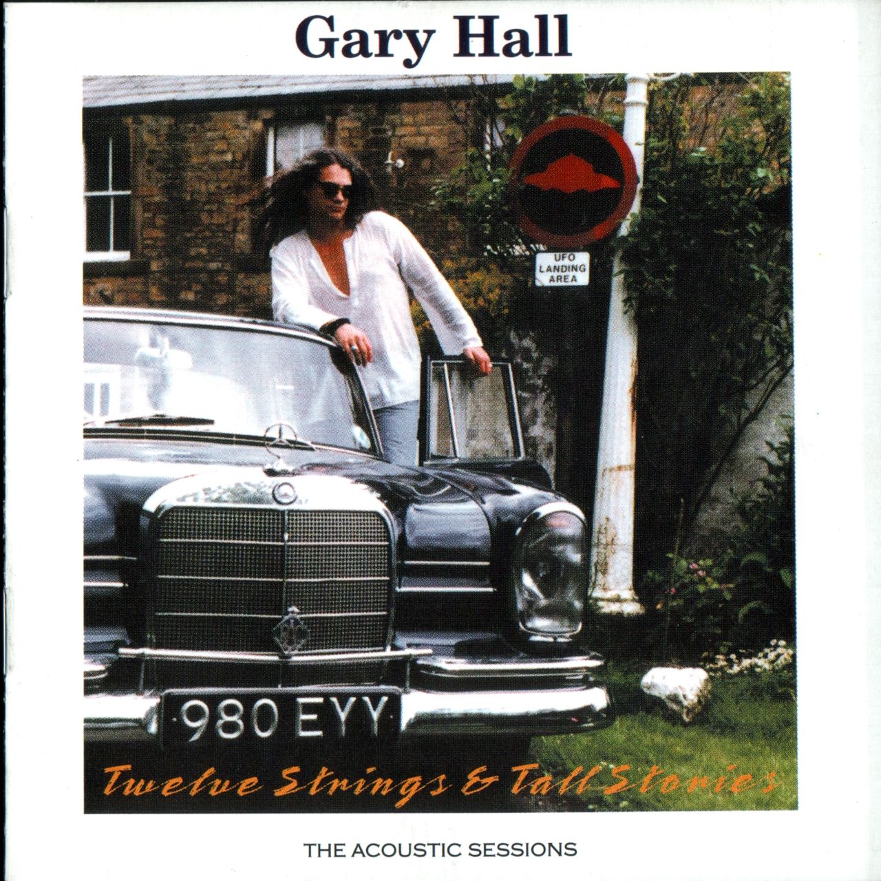 Gary Hall - Twelve Strings & Tall Stories cover album