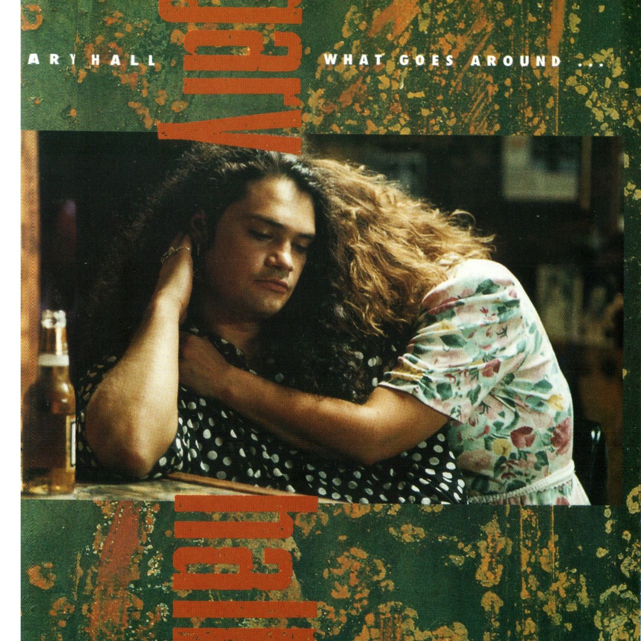 Gary Hall - What Goes Around... cover album