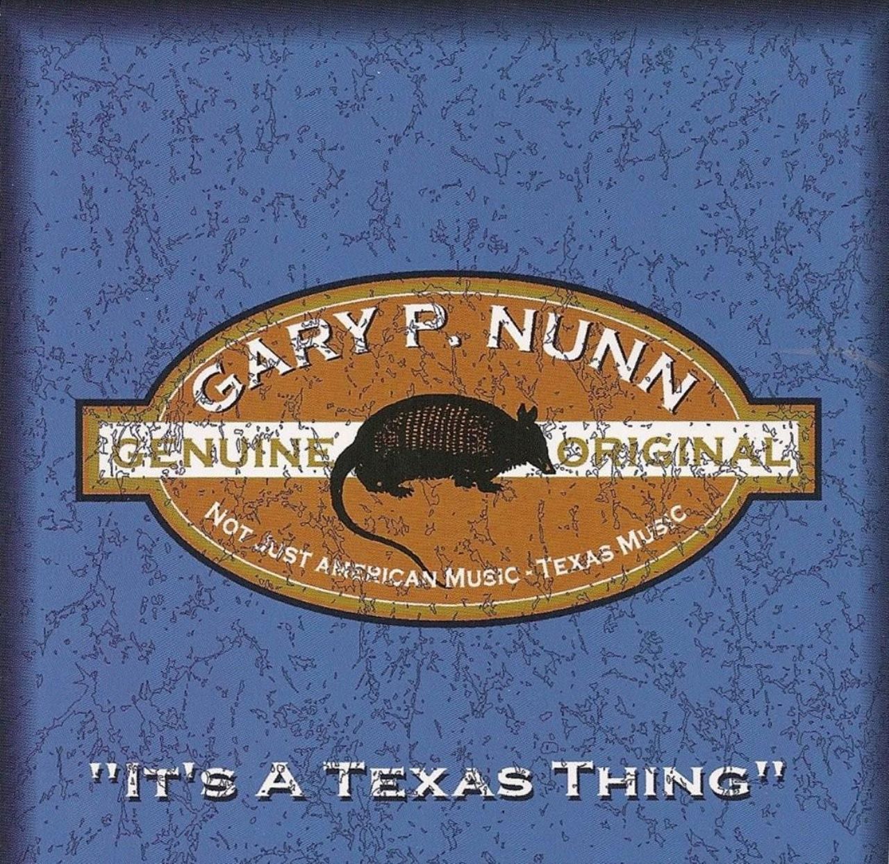Gary P. Nunn - It’s A Texas Thing cover album