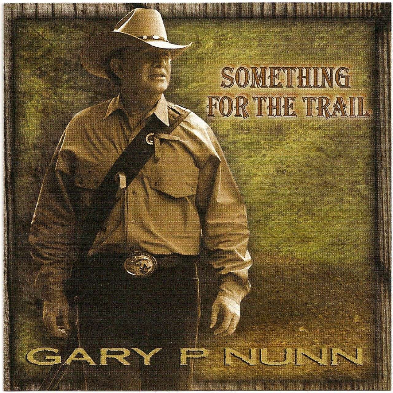 Gary P. Nunn - Something For The Trail cover album
