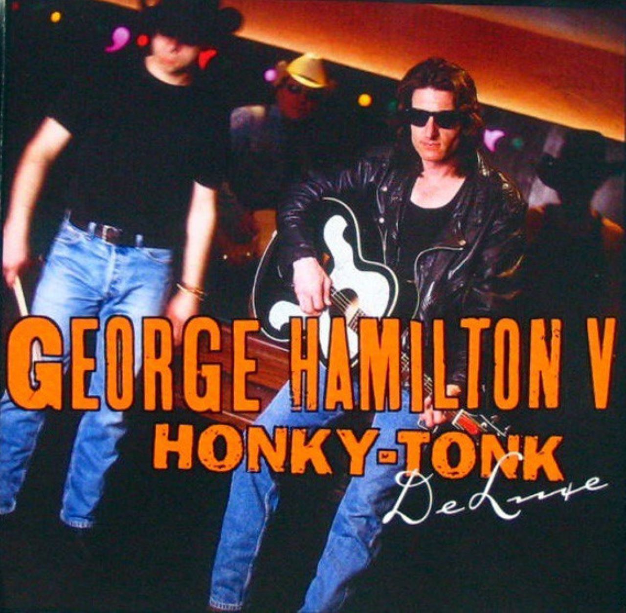 George Hamilton V - Honky Tonk Deluxe cover album