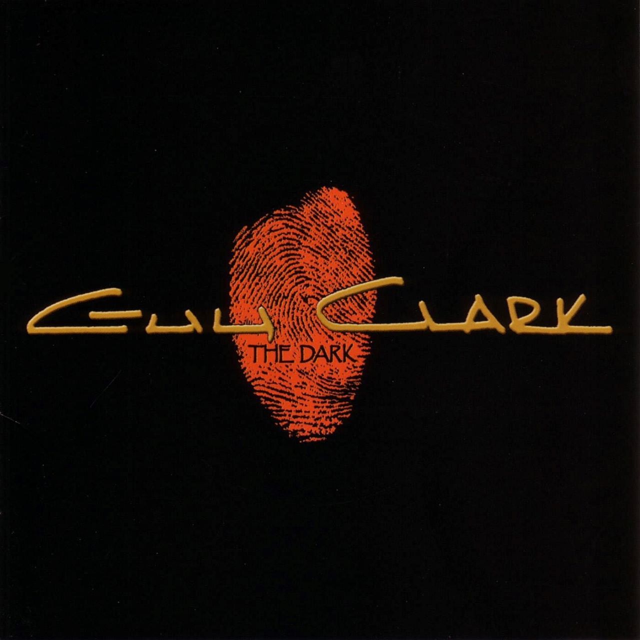 Guy Clark - The Dark cover album