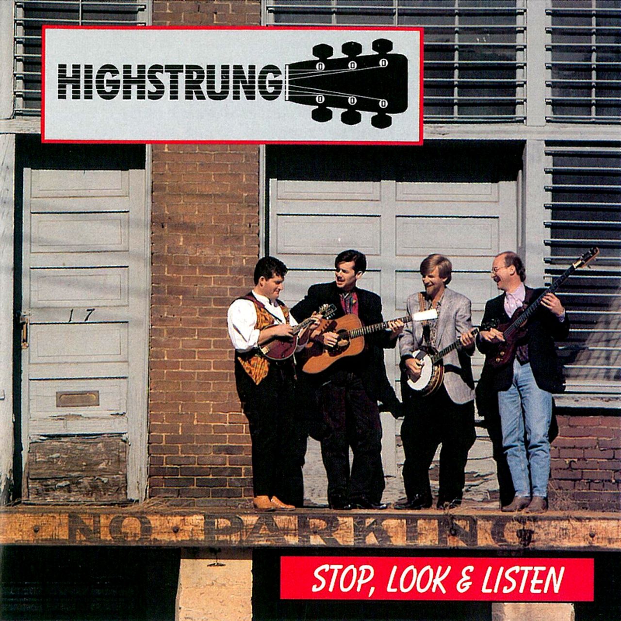 Highstrung - Stop, Look & Listen cover album