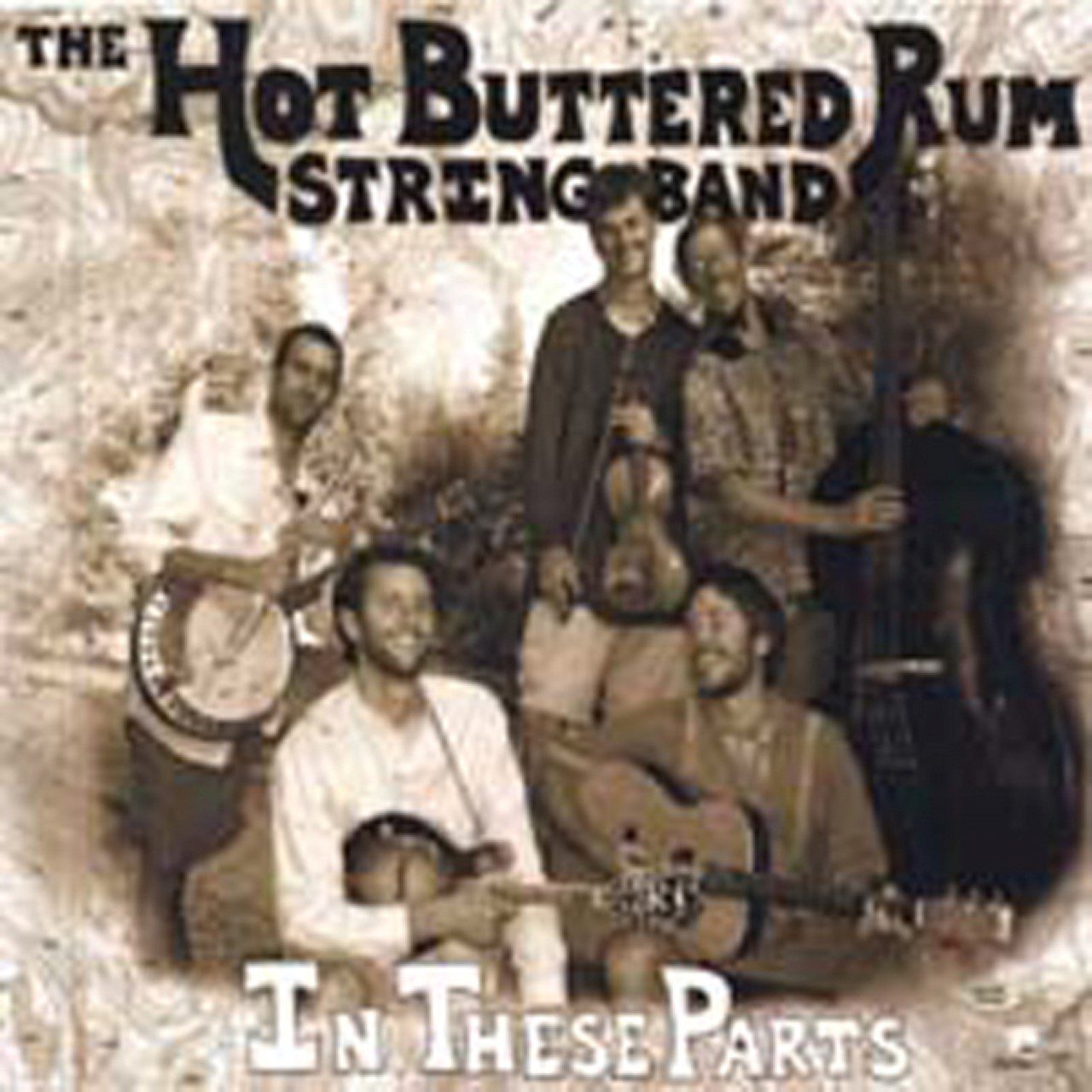 Hot Buttered Rum String Band - In These Parts cover album