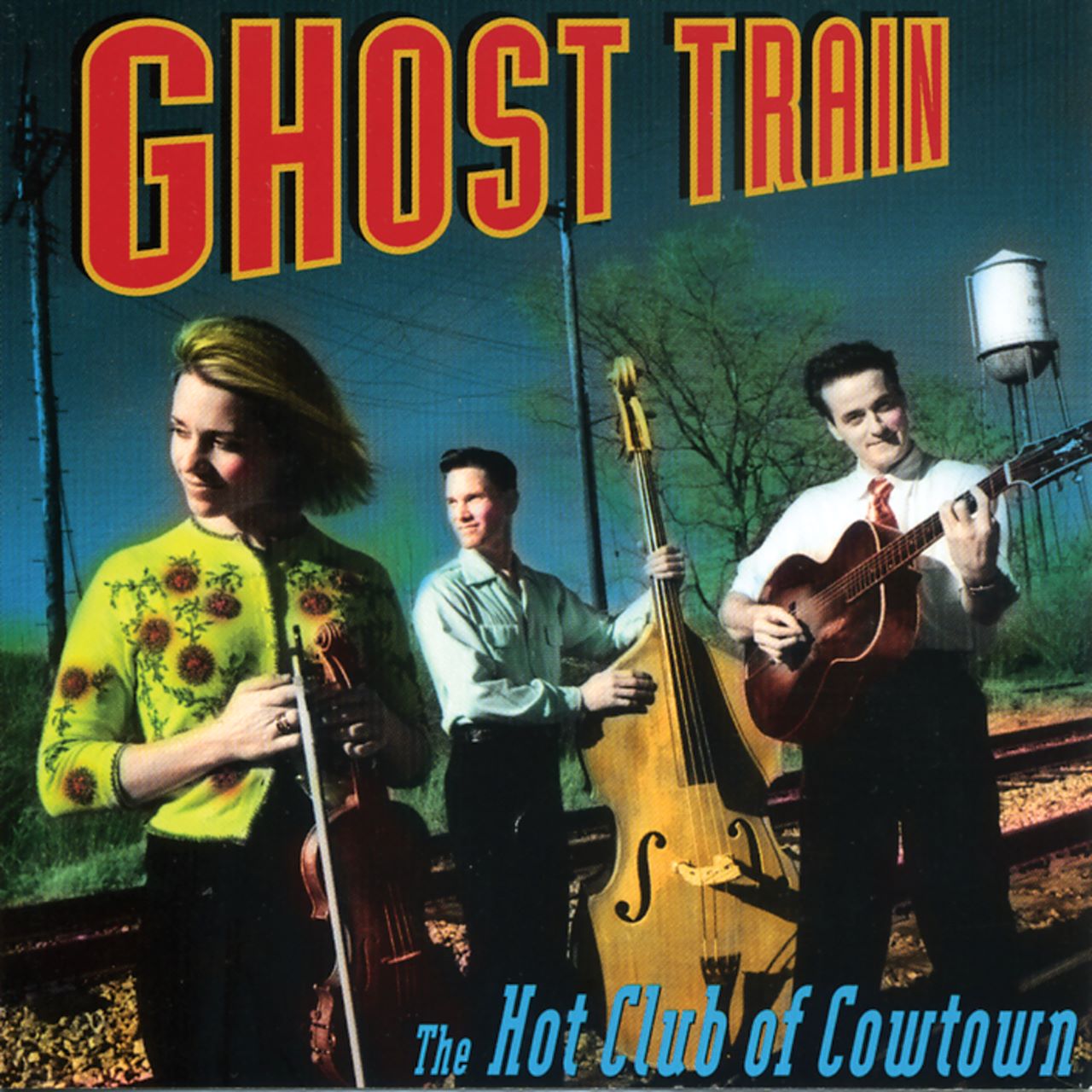Hot Club Of Cowtown - Ghost Train cover album