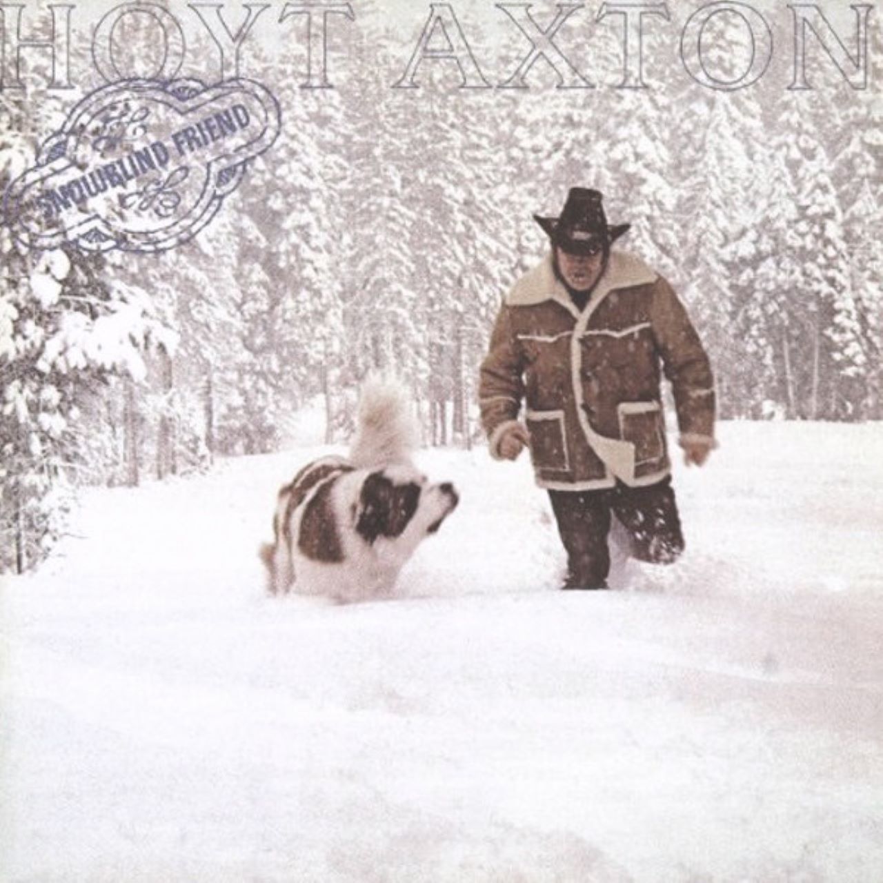 Hoyt Axton - Snowblind Friend cover album