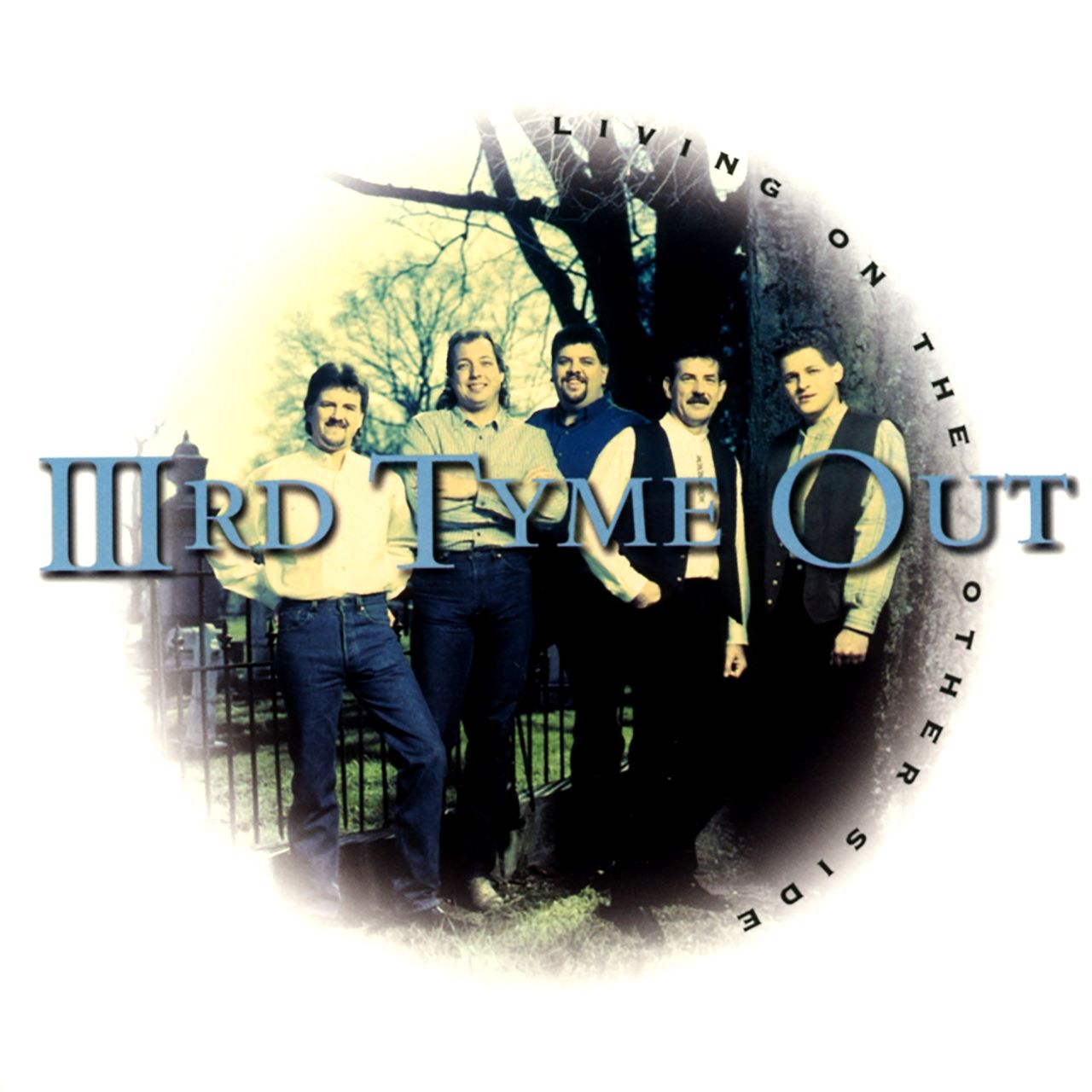 IIIrd Tyme Out - Living On The Other Side cover album