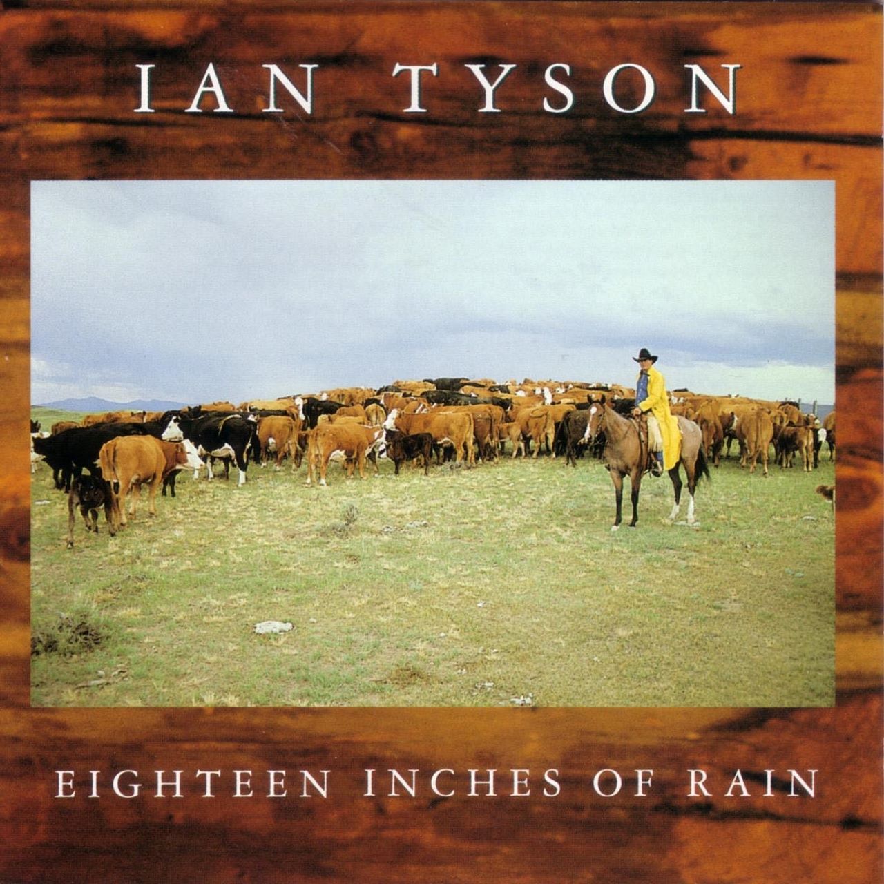 Ian Tyson - Eighteen Inches Of Rain cover album