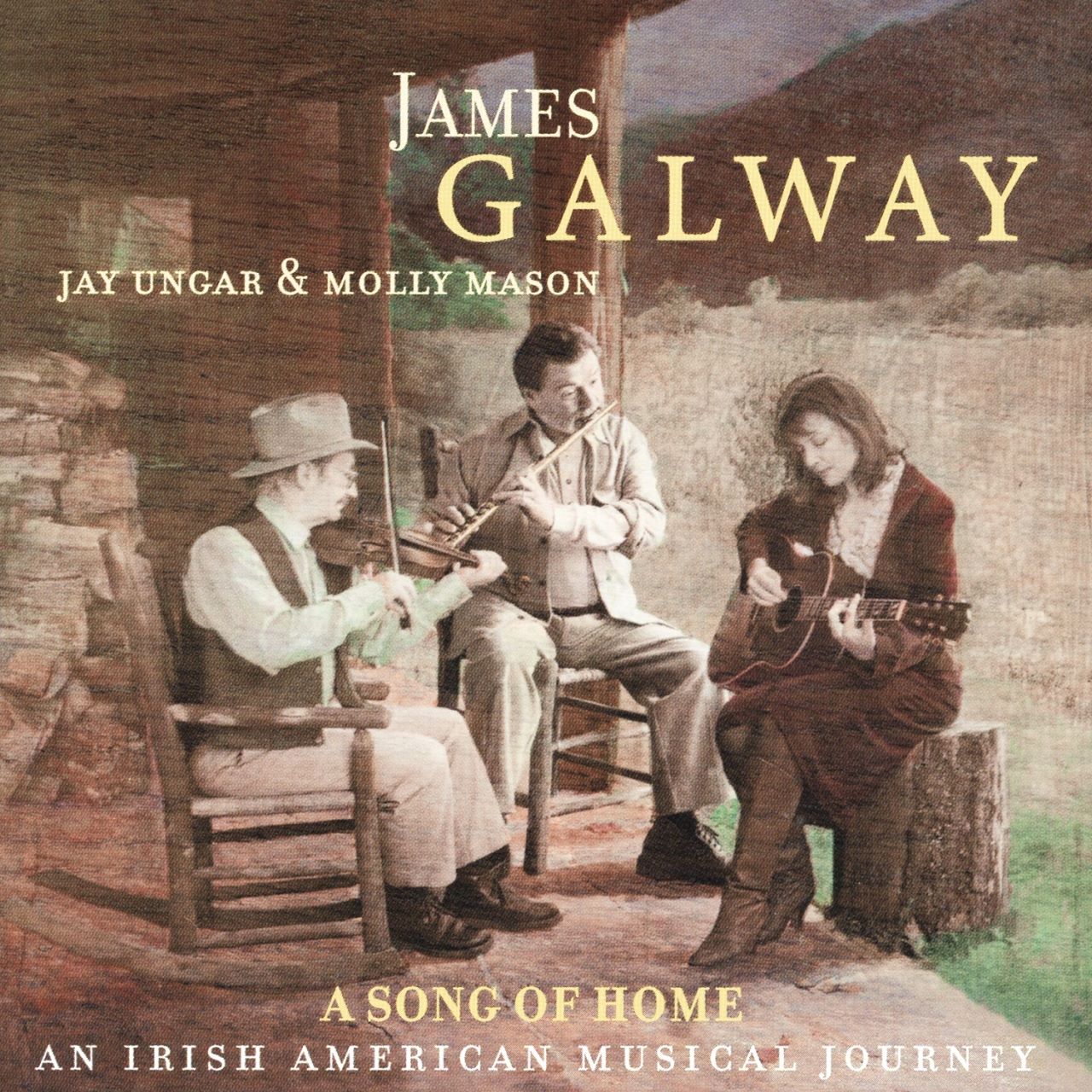 James Galway, Jay Ungar & Molly Mason - A Song Of Home cover album