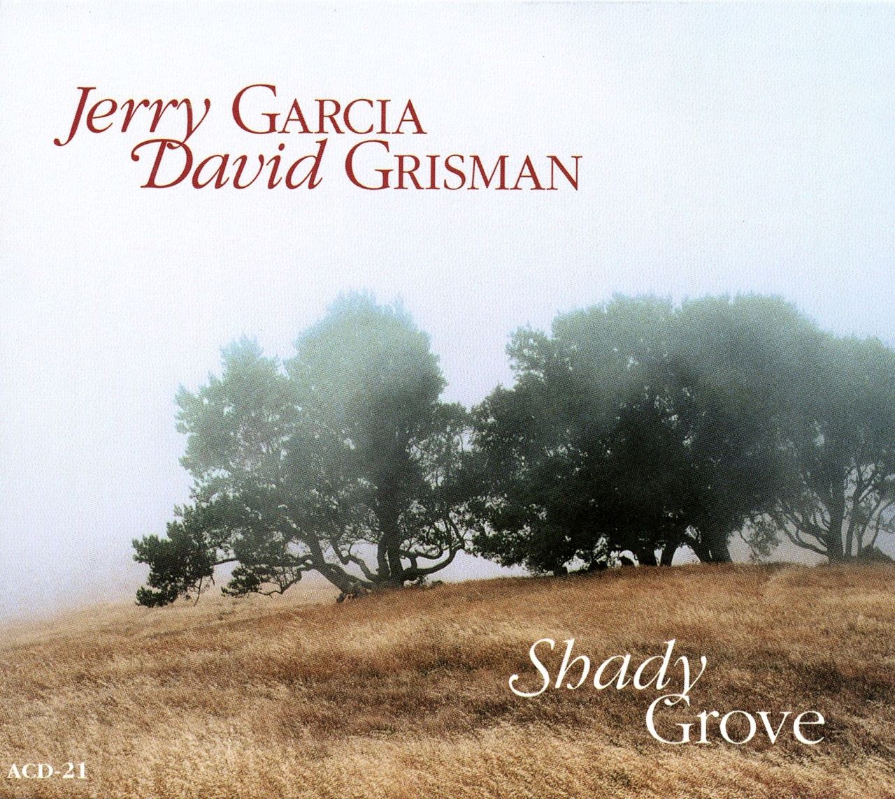 erry Garcia, David Grisman - Shady Grove cover album