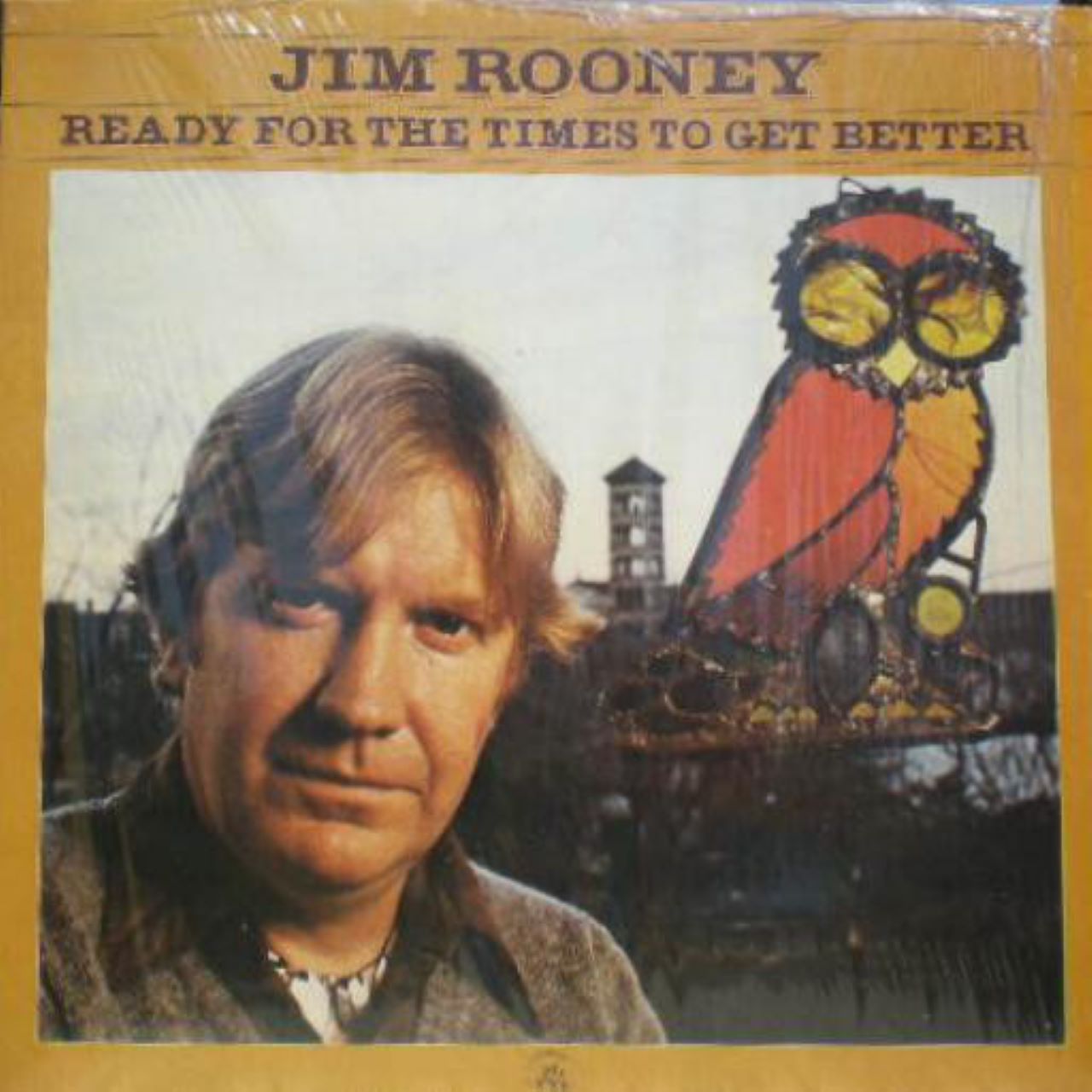Jim Rooney - Ready For The Times To Get Better cover album