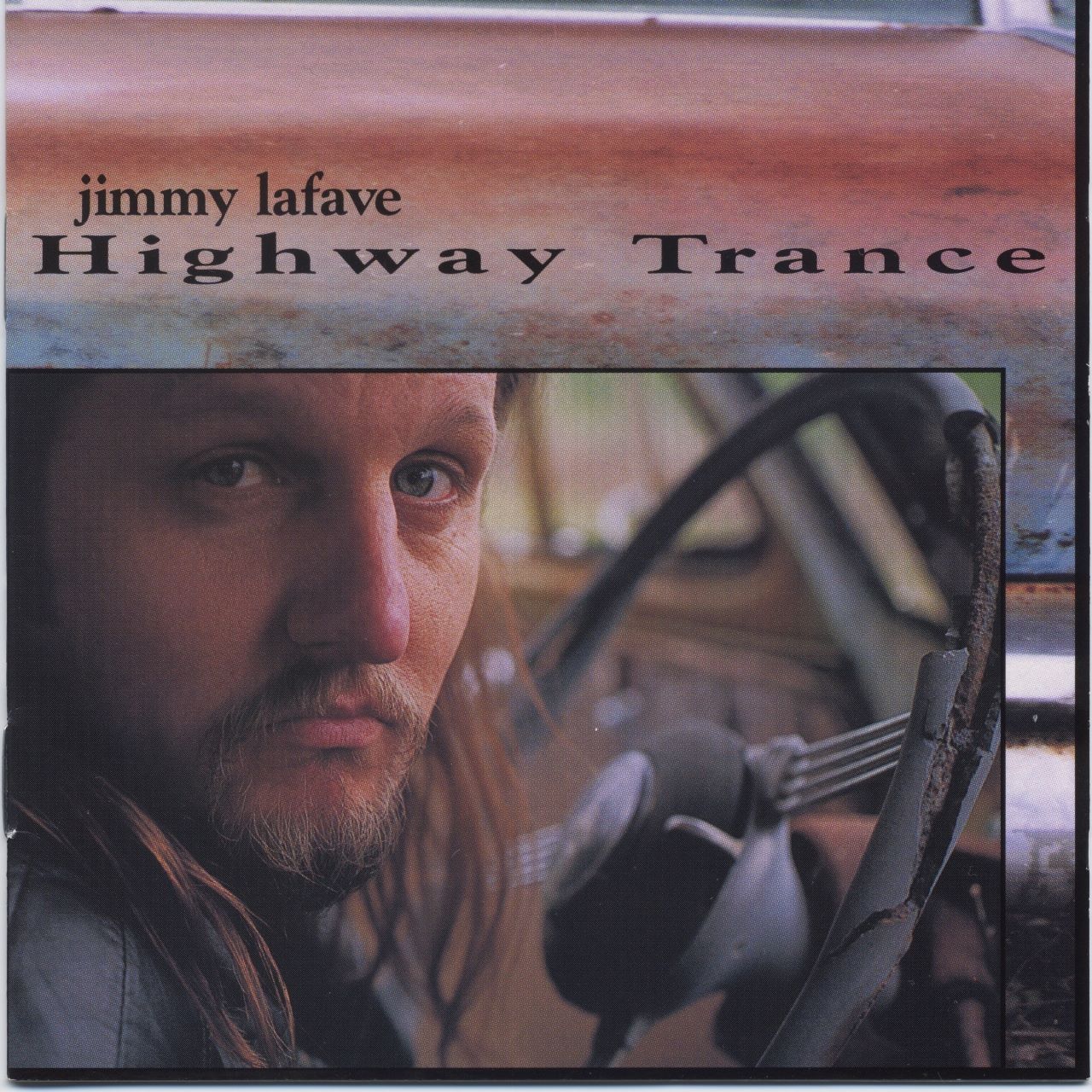 Jimmy LaFave - Highway Trance cover album