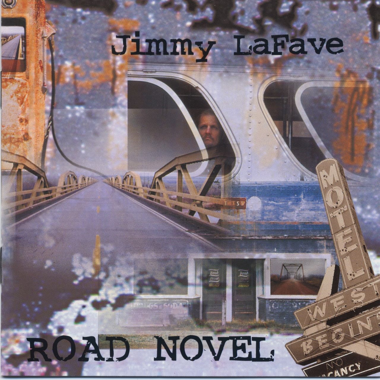 Jimmy LaFave - Road Novel cover album