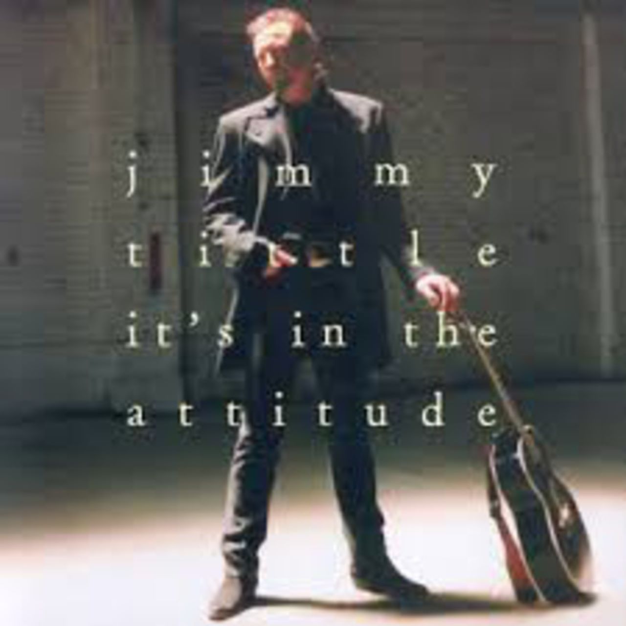 Jimmy Tittle – It's In The Attitude cover album