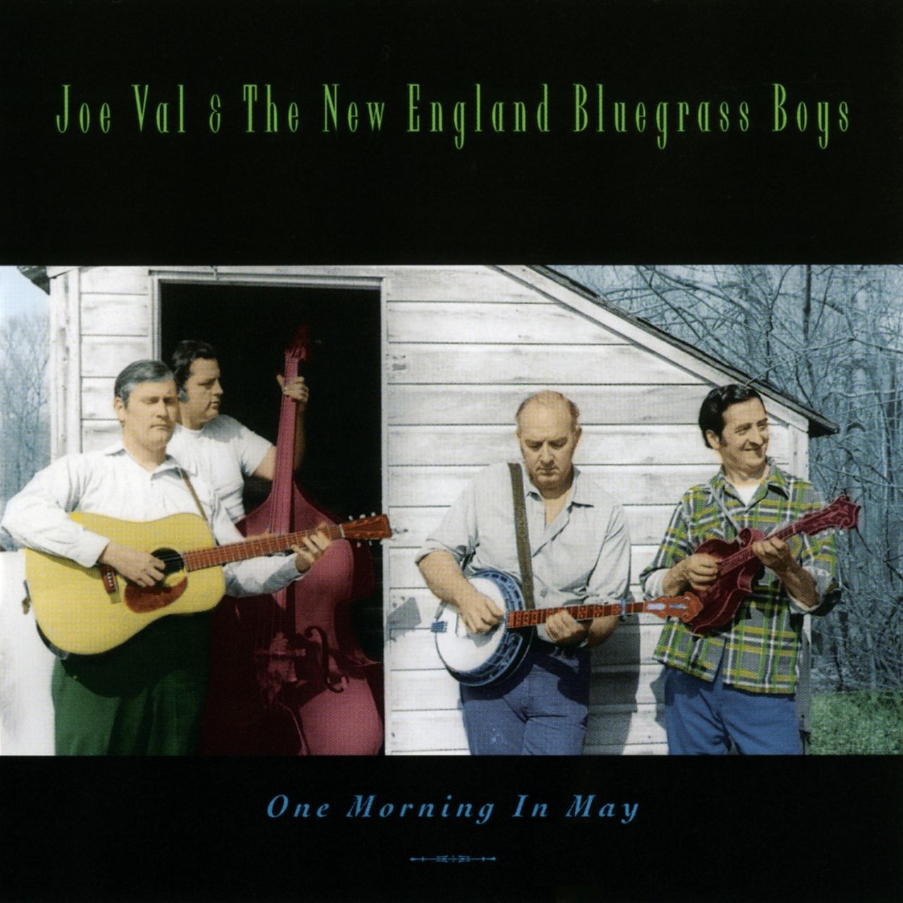 Joe Val & The New England Bluegrass Boys - One Morning In May cover album