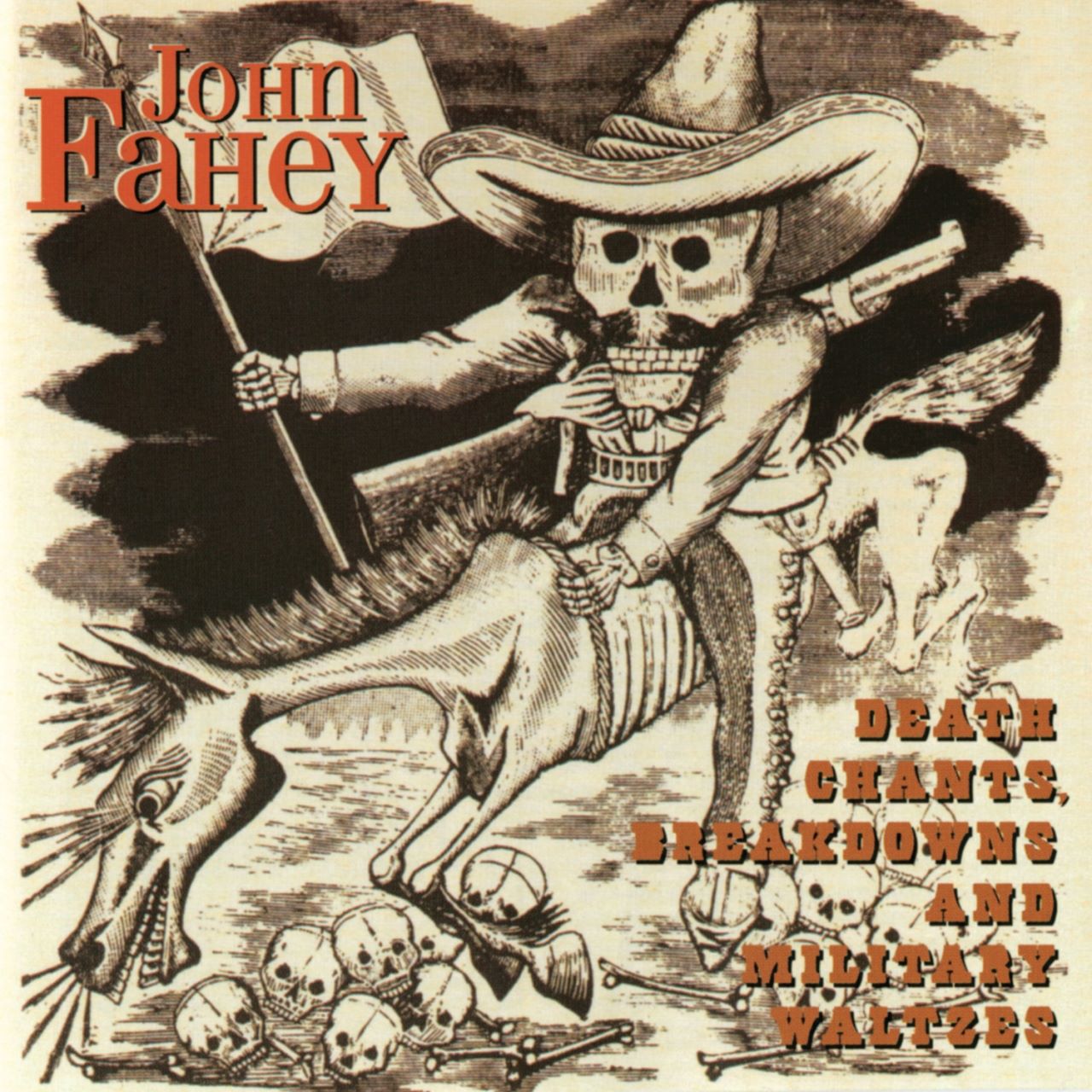 John Fahey - Death Chants, Breakdown And Military Waltzes cover album
