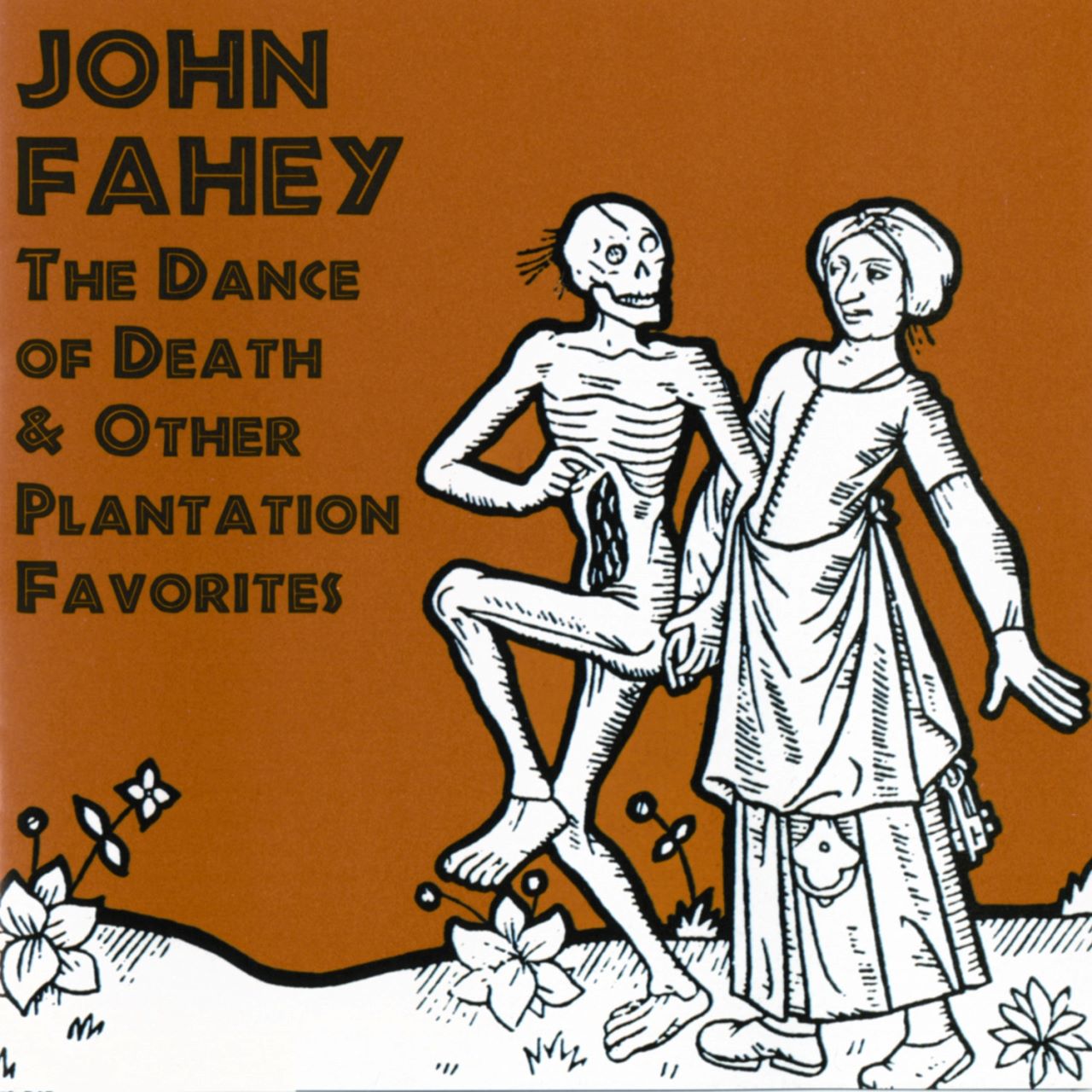 John Fahey - The Dance Of Death & Other Plantation Favorites covewr album