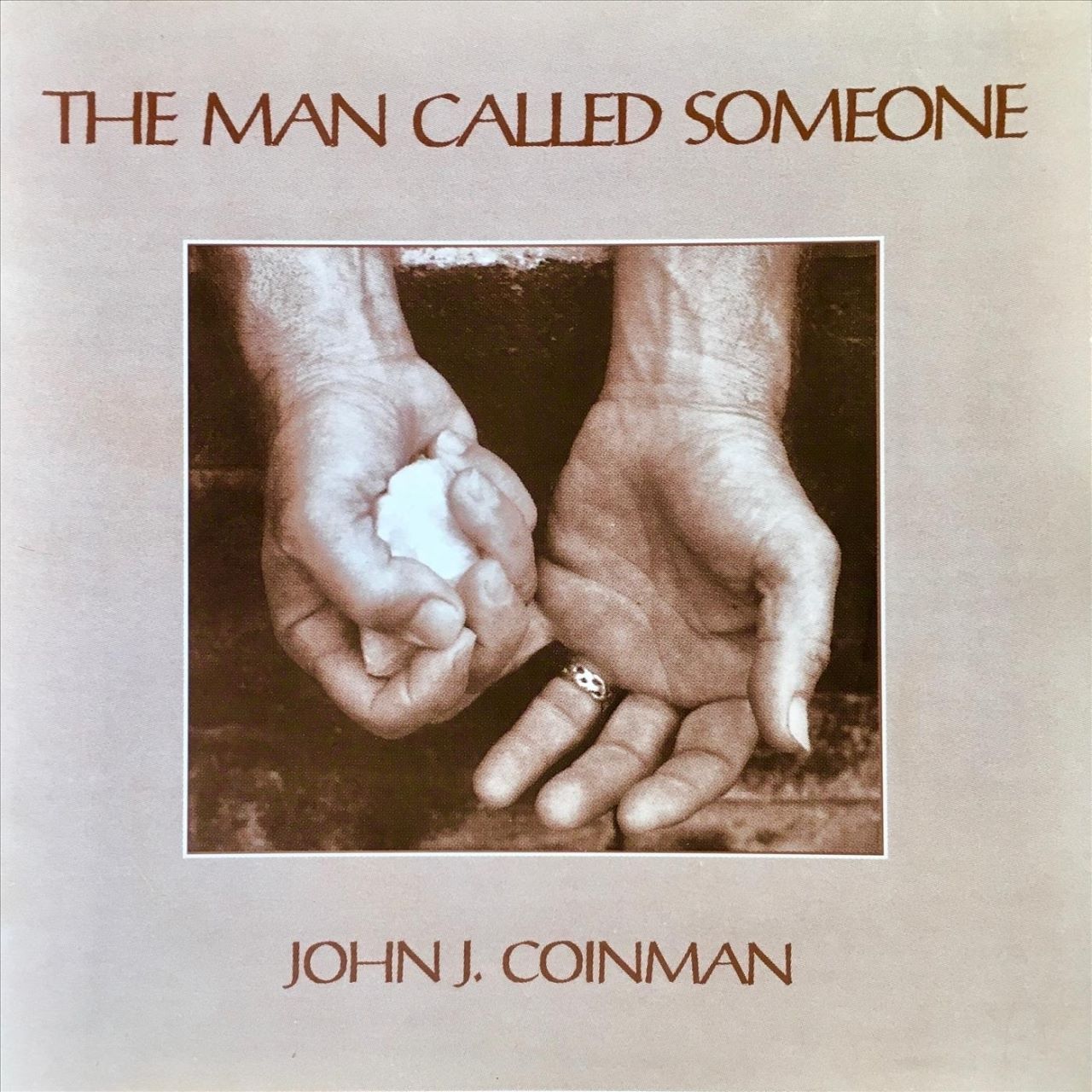 John J. Coinman - The Man Called Someone cover album