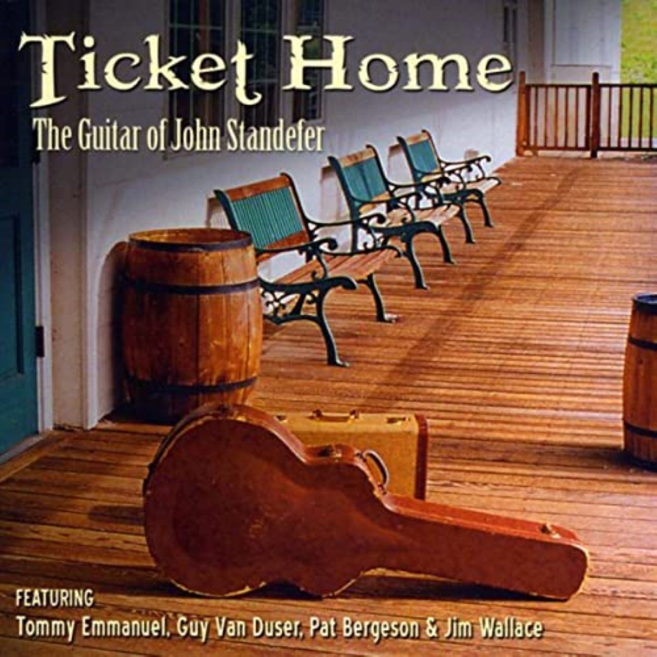 John Standefer - Ticket Home (The Guitar of John Standefer) cover album