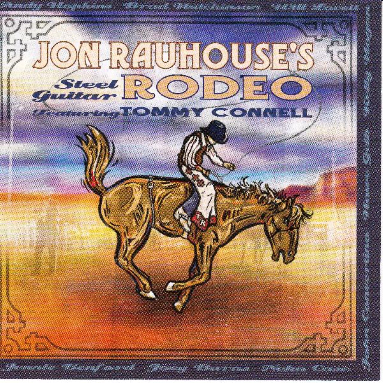 Jon Rauhouse - Steel Guitar Rodeo cover album