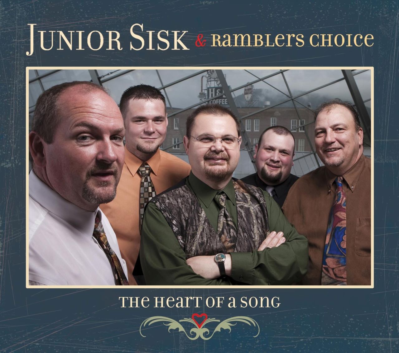 Junior Sisk & Ramblers Choice - The Heart Of A Song cover album