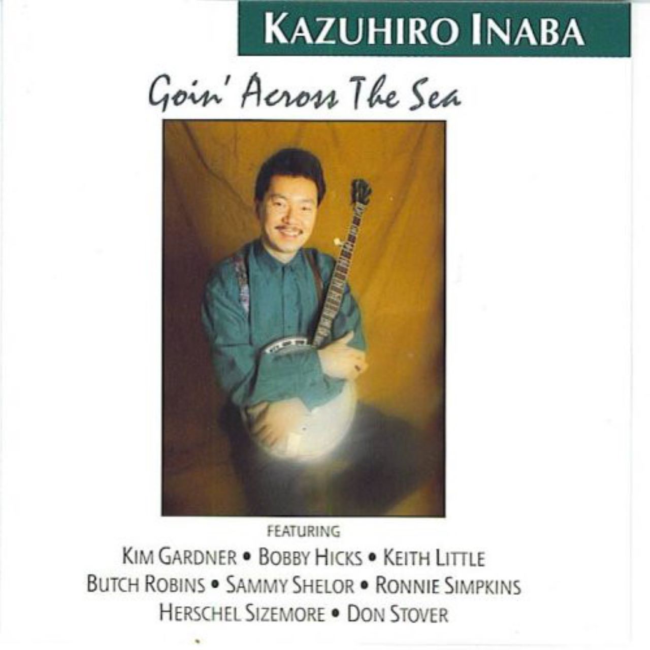 Kazuhiro Inaba - Goin' Across The Sea cover album