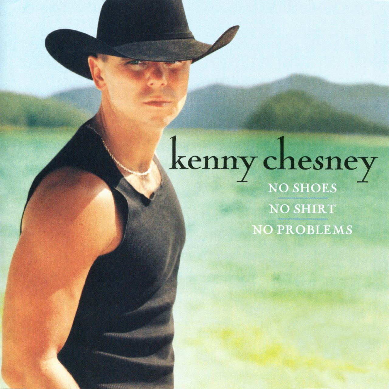 Kenny Chesney - No Shoes, No Shirt, No Problems cover album
