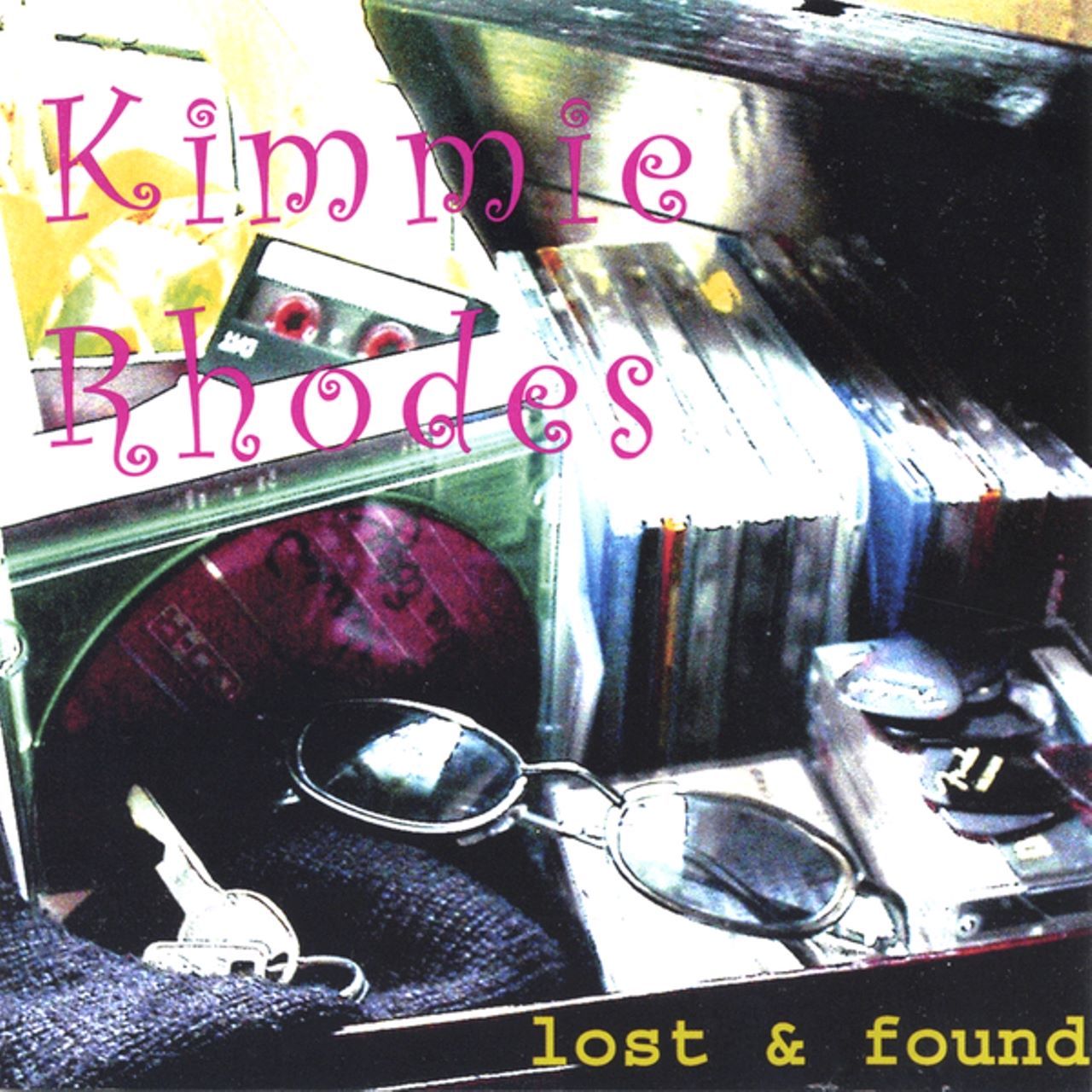 Kimmie Rhodes - Lost And Found cover album