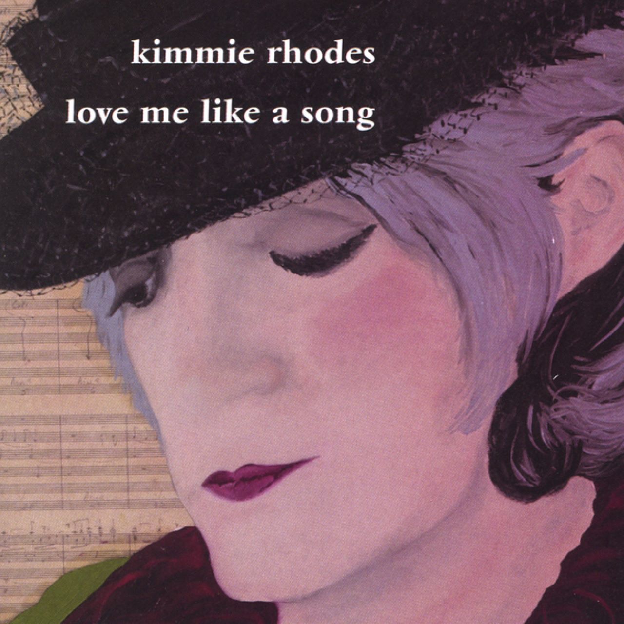 Kimmie Rhodes - Love Me Like A Song cover album