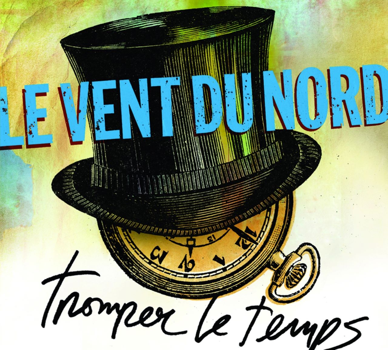 Le Vent Du Nord - Tromper Le Temps cover album