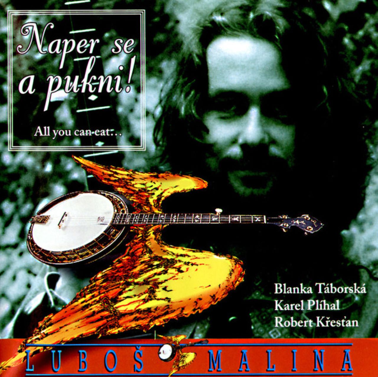 Lubos Malina - Naper Se A Pukni! (All you can eat!) cover album